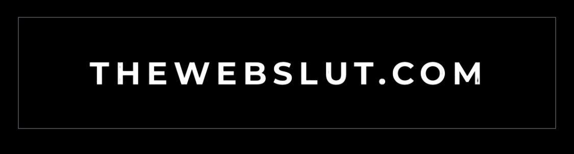 The Webslut
